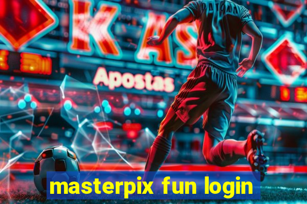 masterpix fun login